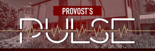 Provost's Pulse in graphic text over a picture of the Keuper Building with a crimson overlay